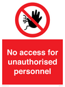 no-access-for-unauthorised-personnel-prohibition-signwith-no-access-in-prohibiti~